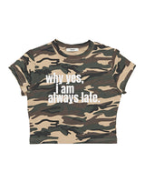 Always late Crop T-shirt (CAMO)