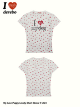My Love Puppy Lovely Short Sleeve T-shirt