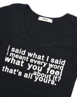 i said what I said Tシャツ (ブラック)