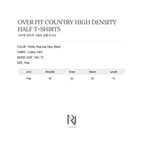 OVER FIT COUNTRY HIGH DENSITY HALF T-SHIRT