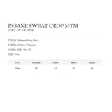 INSANE SWEAT CROP MTM