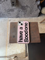 have a good one (pink) iphoneケース