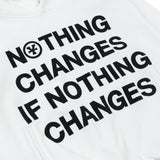 Nothing Changes' Oversized Hoodie - White