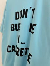 dont's bug me T 