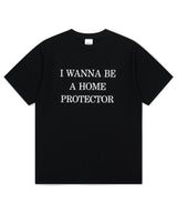 HOME PROTECTOR TEE