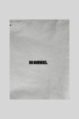 "NO BURNERS" CREW NECK SWEAT(WHITE)