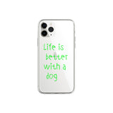 [Life is better with a dog] Jelly-Hard Case