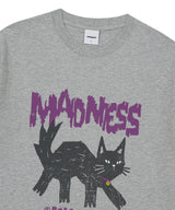 MADNESS CAT TEE