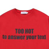 TOO HOT シグニチャー MTM (UNISEX)