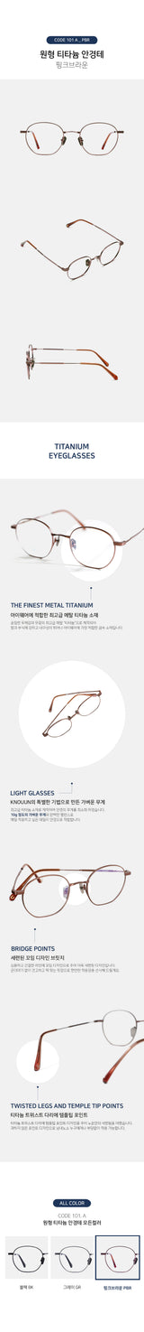 Knouun Round titanium glasses CODE. 101. A PinkBrown