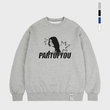 [UNISEX]PARTOFYOU Man to Man