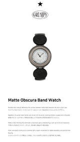 Matt Obscura Band Watch