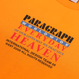 エブリデイ ヘブン Tシャツ