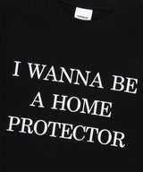 HOME PROTECTOR TEE