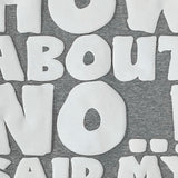 ハウアバウトノーT (GREY)