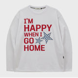 I AM HAPPY Long Sleeve T-shirt