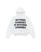 Nothing Changes' Oversized Hoodie - White
