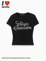 Magic Pearl Lettering Round Short Sleeve T-Shirt