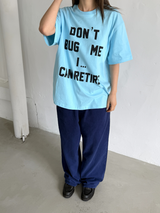 dont's bug me T 