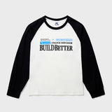 BUILD BETTER RAGLAN LONG SLEEVE-BLACK