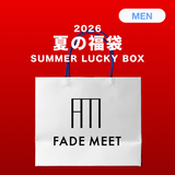 2026 夏の福袋 (FADE MEET)