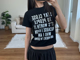 stay close lettering tee