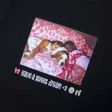 Have a Sweet Dream Tee