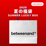 2026 夏の福袋 (BETWEENAND)