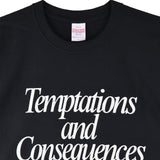 Temptations and Consequences TEE