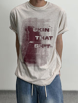 Skin That Half T