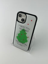 Have You Hug Epoxy Bumper Case
