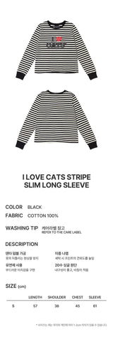 I LOVE CATS STRIPE SLIM LONG SLEEVE