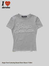 Magic Pearl Lettering Round Short Sleeve T-Shirt