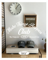 MAKE HAPPEN CLUB PIGMENT BALL CAP / KHAKI