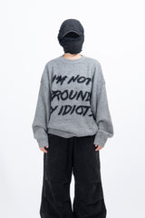 I'm Not Hairy Lettering Knit