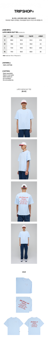 LATE CHECK-OUT TEE