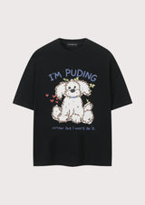 アイアムプディングオーバーフィットTシャツ (4 colors)