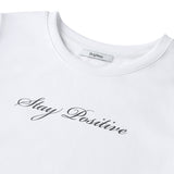 ステイポジティブTシャツ White