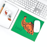LAZY TIGER MOUSE PAD (6538515087478)