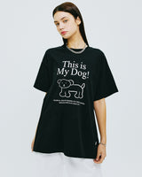 ディスイズマイドッグTシャツ/THIS IS MY DOG TSHIRT-BLACK
