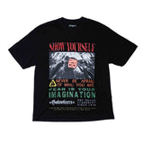 ショーユアセルフオーバーサイズTシャツ / SHOW YOURSELF OVERSIZED TEE