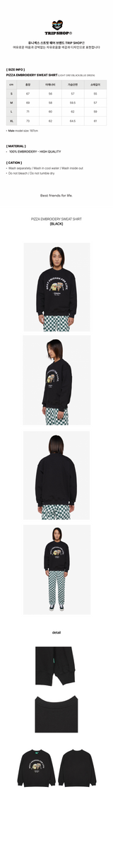 PIZZA EMBROIDERY SWEAT SHIRT