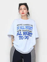 オールナイトレタリングショートスリーブTシャツ / All Night Lettering Short Sleeve T-shirt