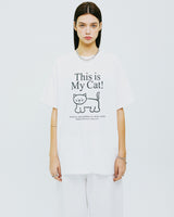ディスイズマイキャットTシャツ/THIS IS MY CAT TSHIRT-WHITE