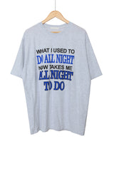 オールナイトレタリングショートスリーブTシャツ / All Night Lettering Short Sleeve T-shirt