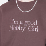 GOODHOBBYGIRL スウェットシャツ